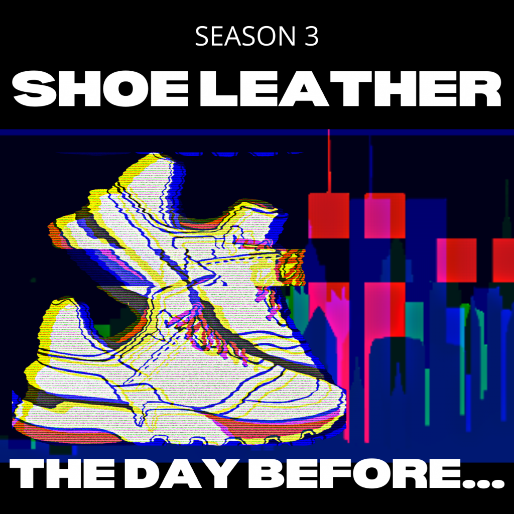 Shoe Leather Season 3