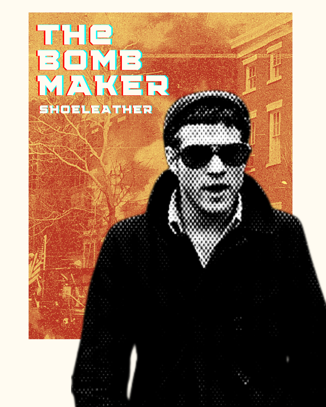 Episode 1: The Bombmaker episode artwork